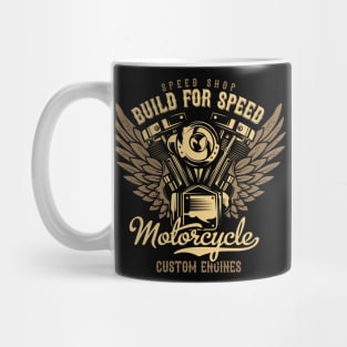 Build for speed motocycle Mug